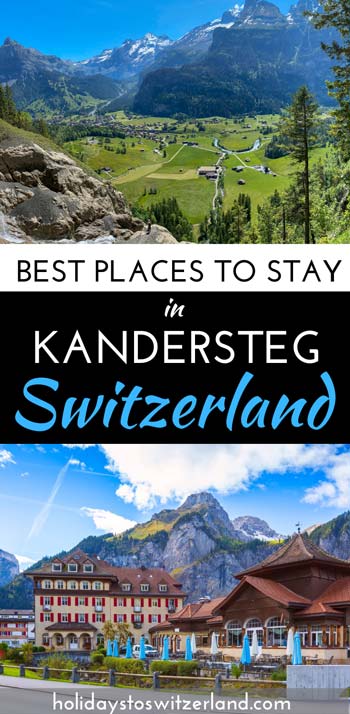 Best places to stay in Kandersteg Switzerland