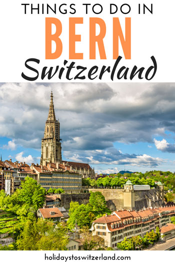 Things to do in Bern Switzerland